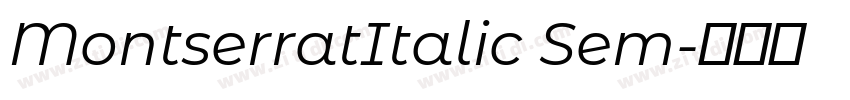 MontserratItalic Sem字体转换